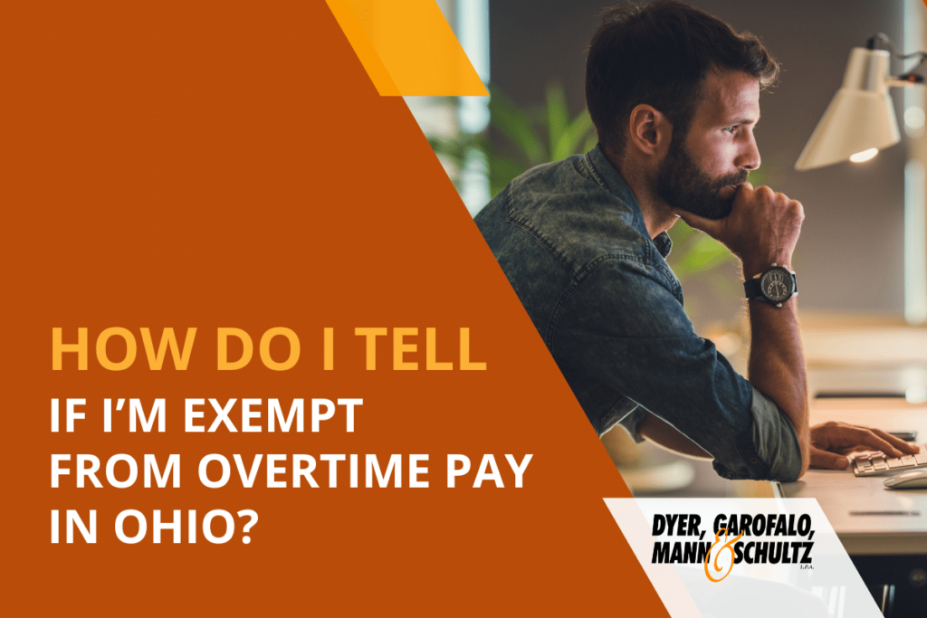 How do i tell if i'm exempt from overtime pay in Ohio?